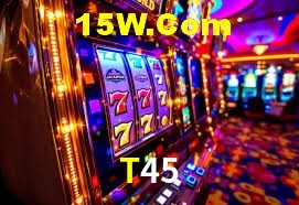 Welcome Bonus T45